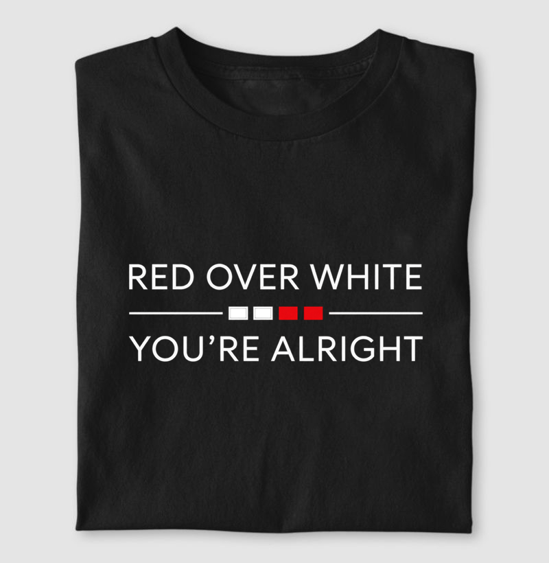 Red Over White - You´re All Right - Camiseta