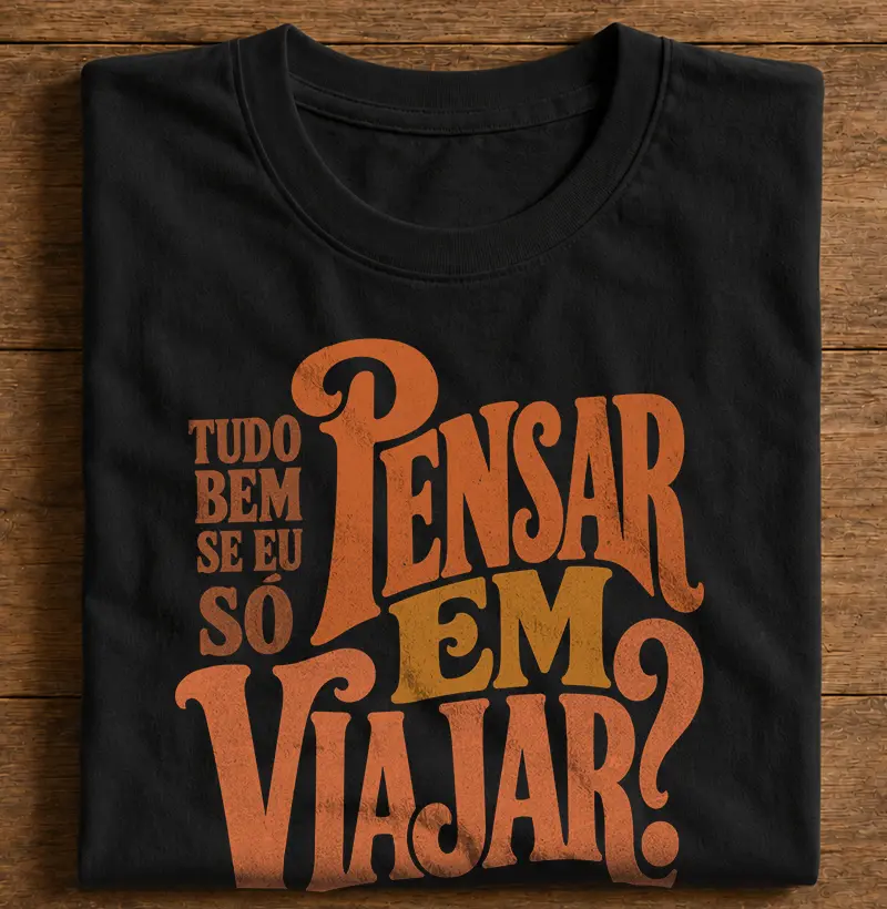Só Penso em Viajar - Viagem