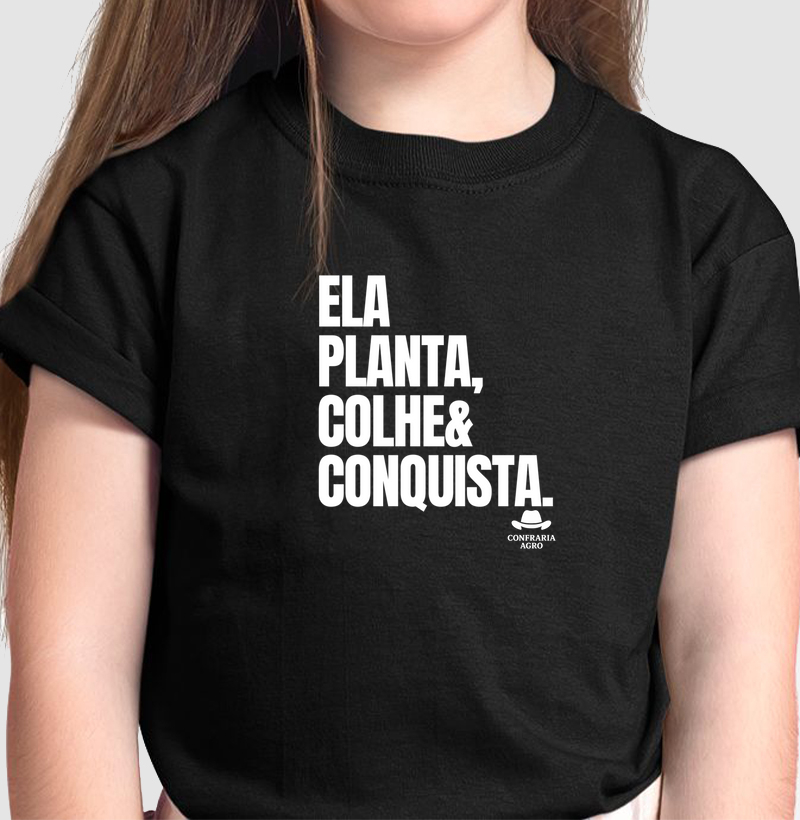 Ela planta, colhe e conquista.