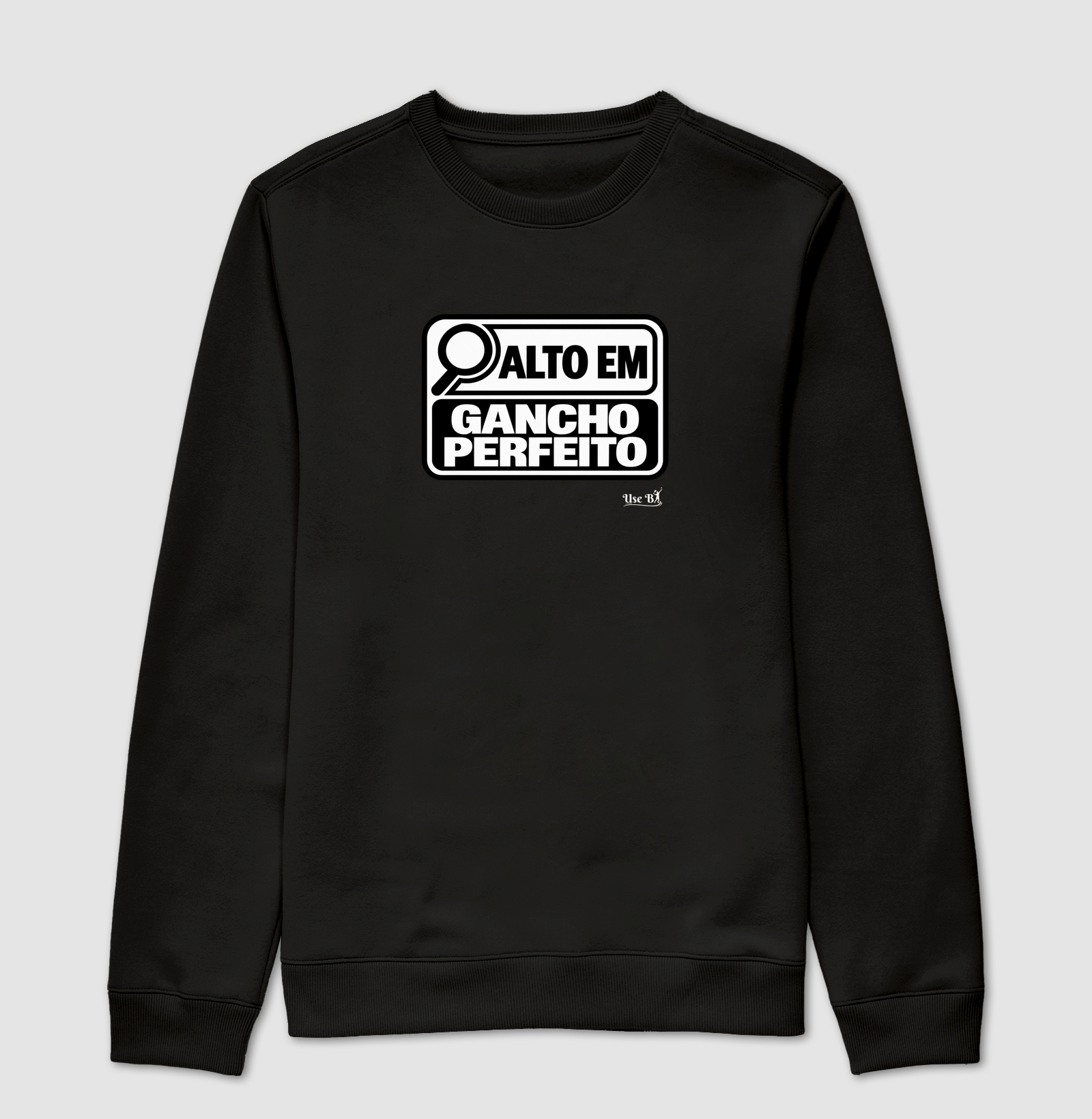 Alto em Gancho Perfeito - Suéter Moletom