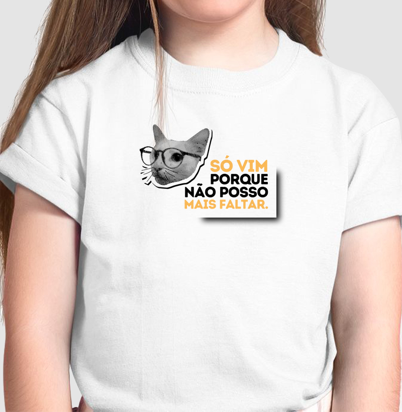 Só vim porque não posso mais faltar