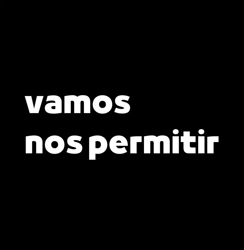 Vamos Nos Permitir