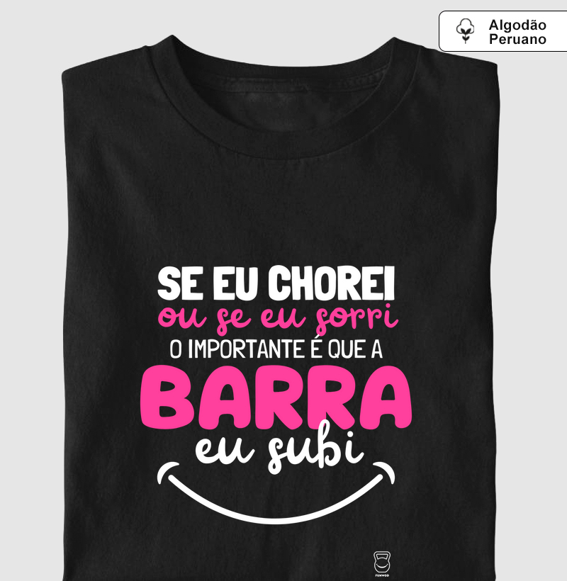 O importante é que a barra eu subi