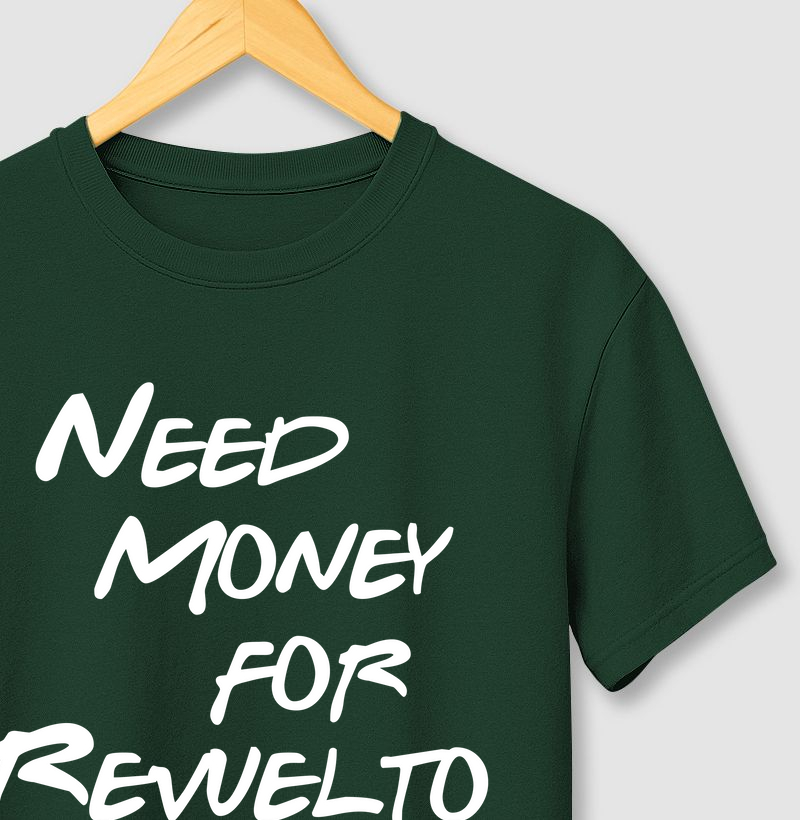 Need Money for Revuelto