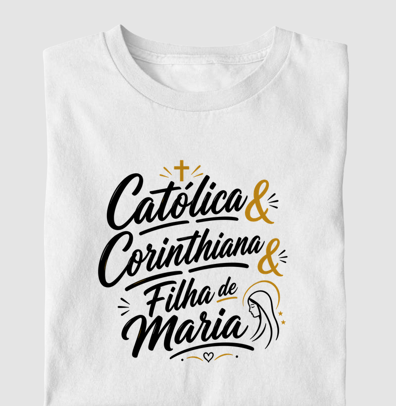 Católica & Corinthiana & Filha de Maria - Letter