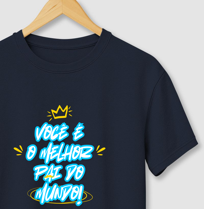 Você é o melhor pai do mundo