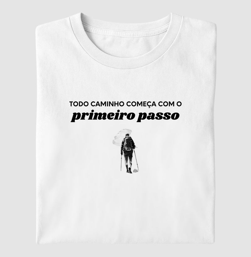 Todo Caminho Começa com o Primeiro Passo