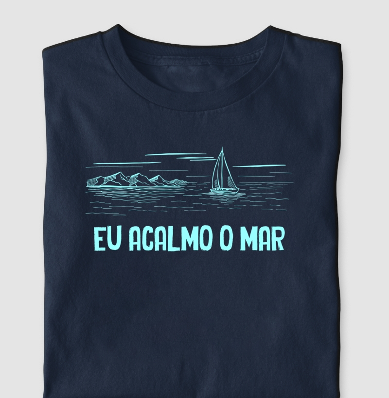 Eu acalmo o mar