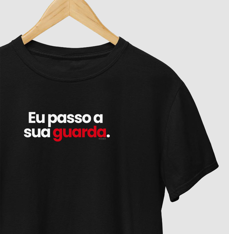 Eu Passo a Sua Guarda