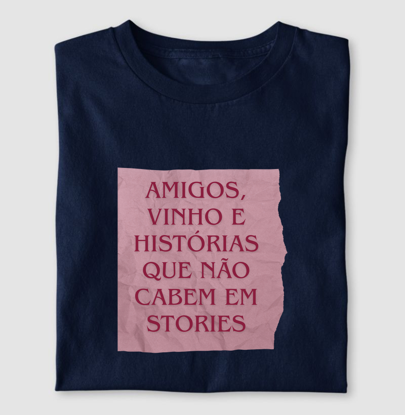 Amigos, vinho e historias que não cabem em stories