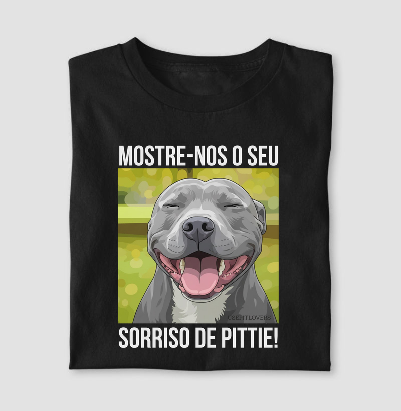 MOSTRE-NOS O SEU SORRISO DE PITTIE