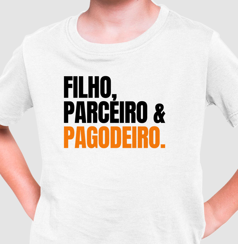 Infantil - Filho, Parceiro, & Pagodeiro