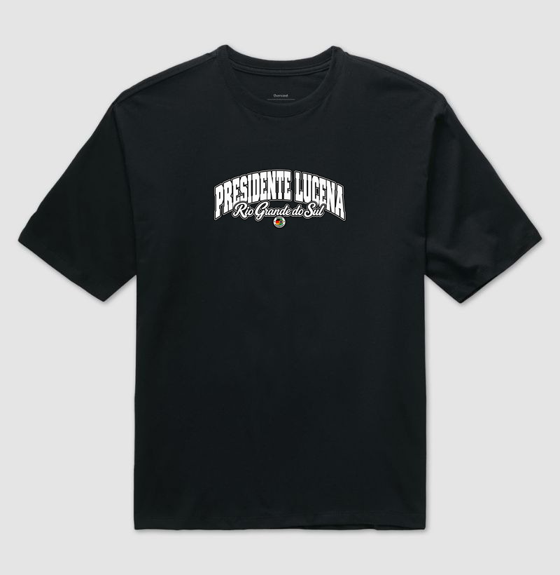 Presidente Lucena – Rio Grande do Sul - Camiseta Oversized