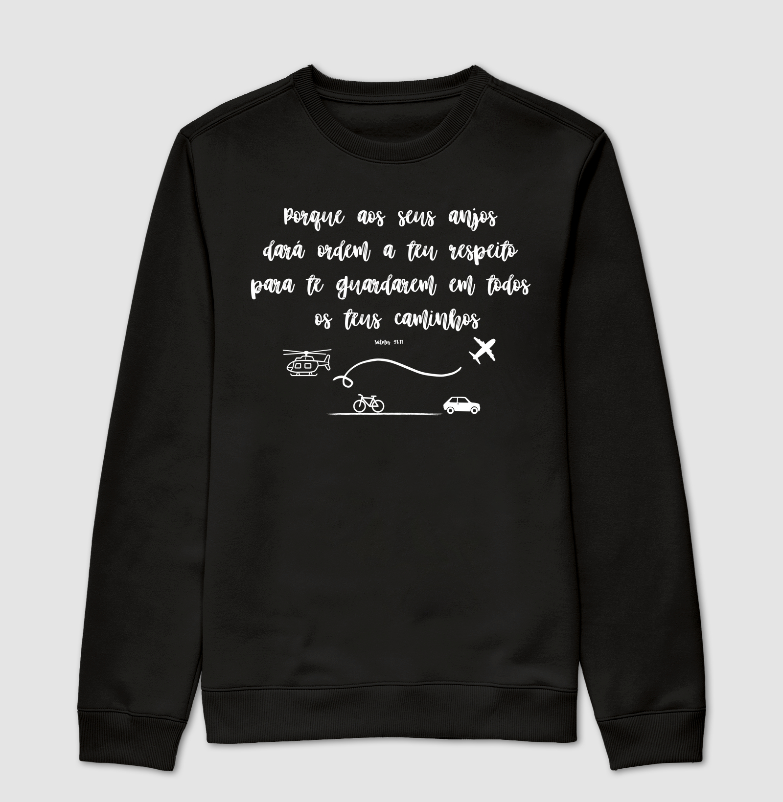 Salmos 91.11 Suéter