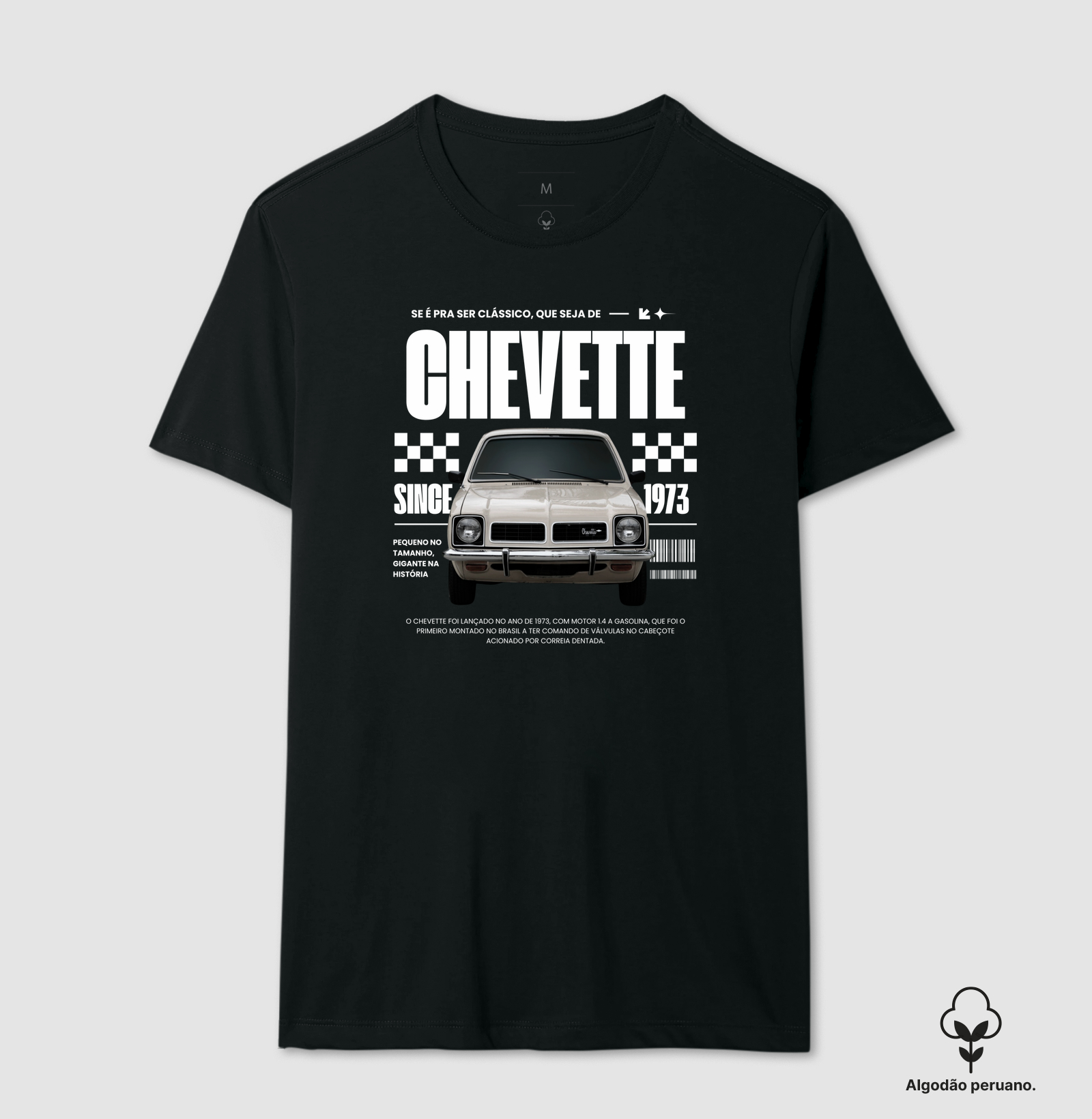 Se é pra ser clássico, que seja de Chevette - Camiseta Algodão Peruano
