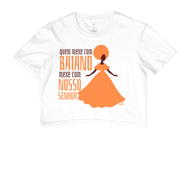 Quem mexe com baiano mexe com Nosso Senhor