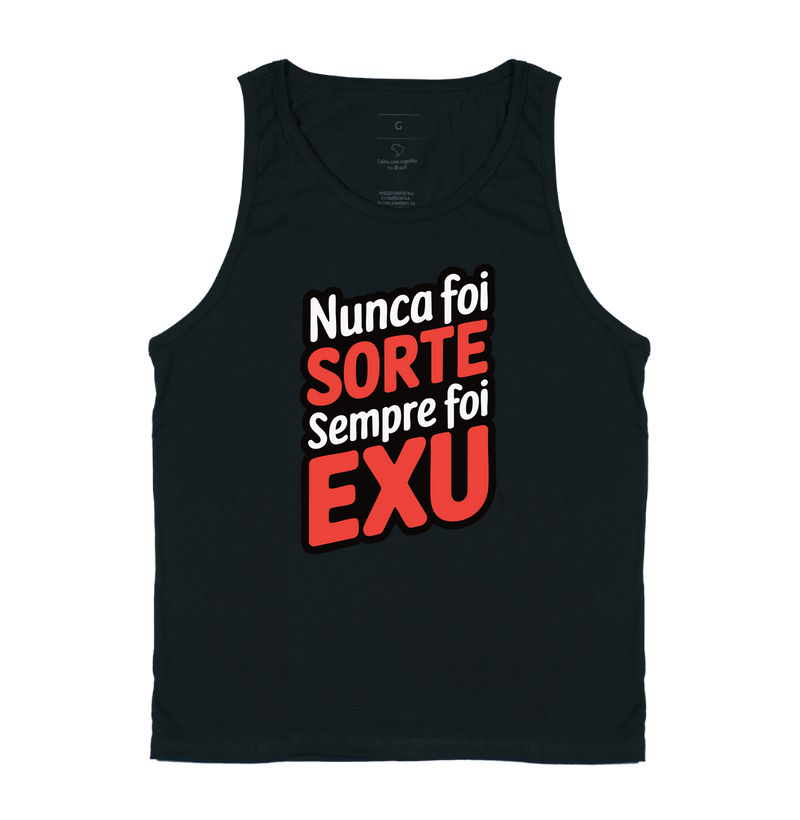 Nunca Foi Sorte Sempre foi Exu