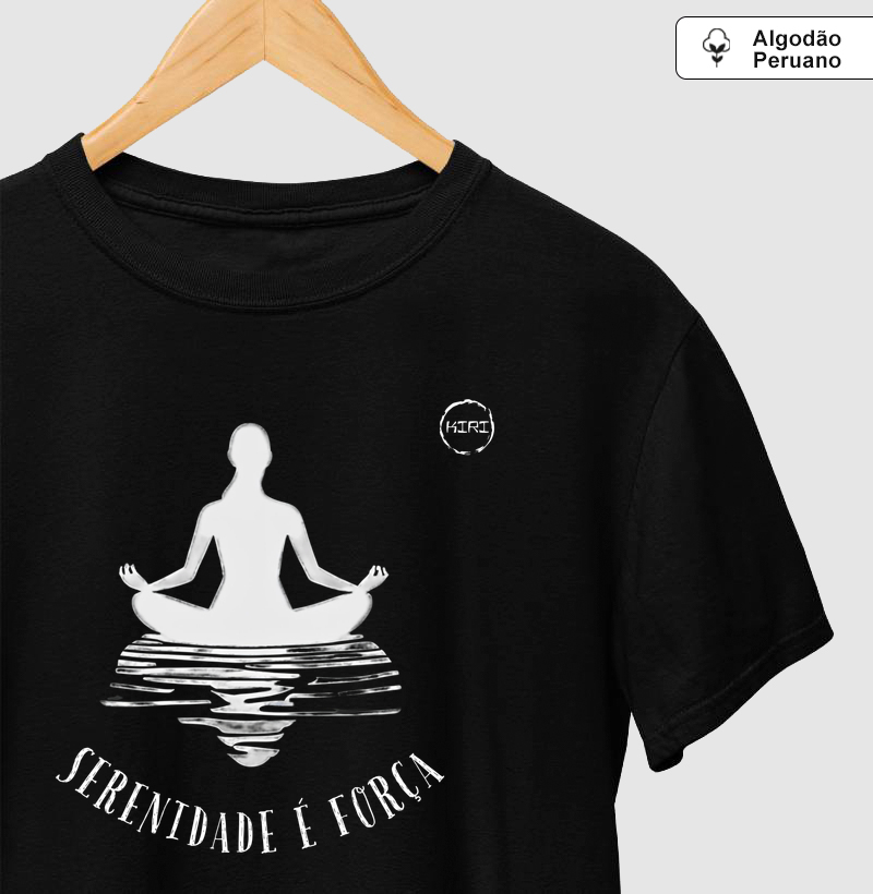 Camiseta Premium KIRI - Serenidade é Força - Min