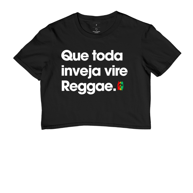 Que toda inveja vire Reggae