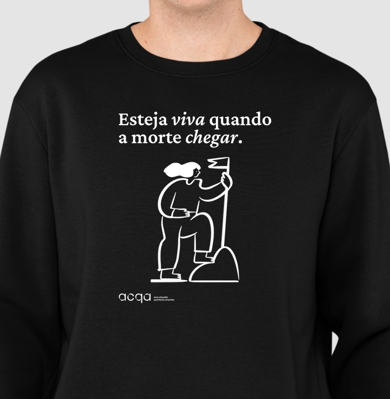Esteja viva quando a morte chegar - ACQA