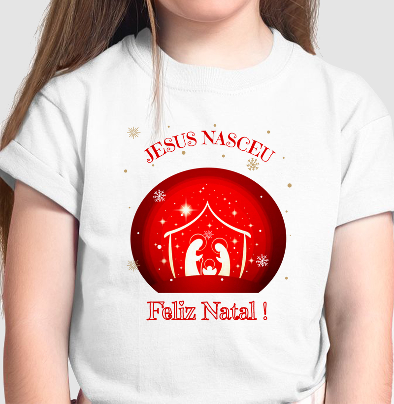 Camiseta de Natal Jesus Nasceu Feliz Natal 