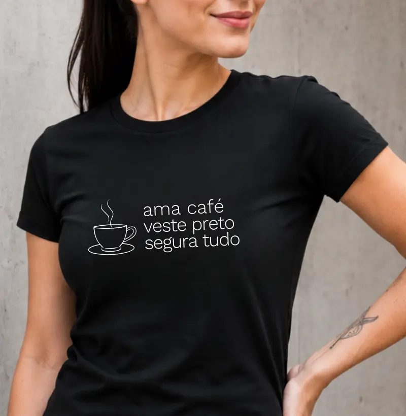 Ama café, veste preto e segura tudo