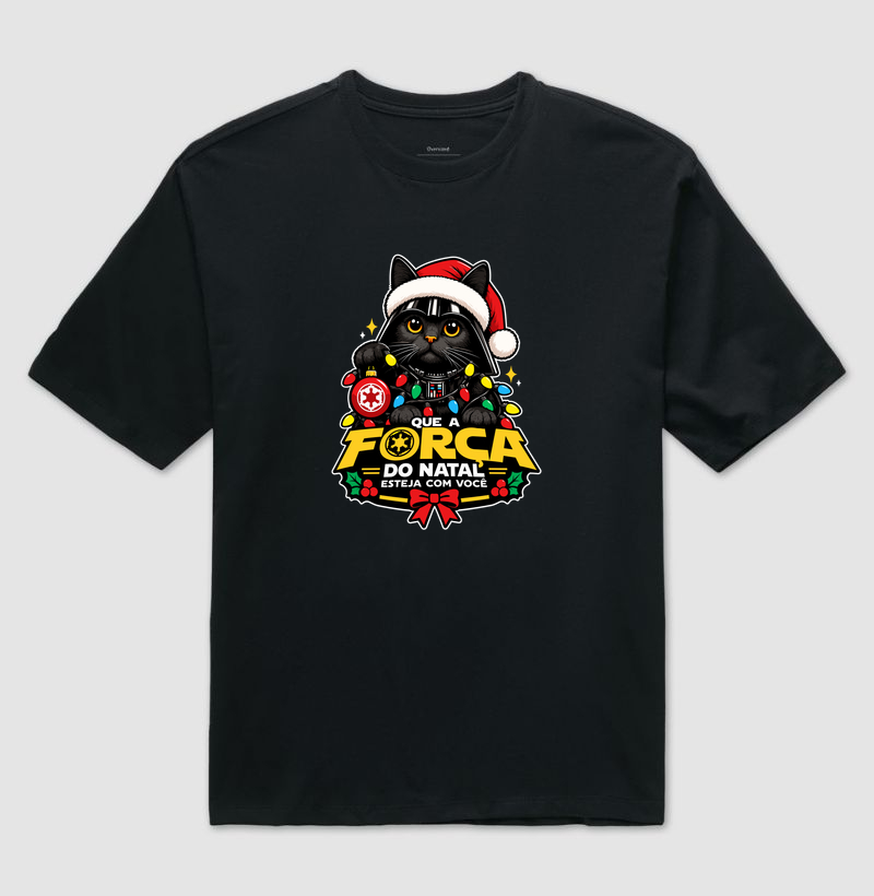 Que a Força do Natal Esteja com Você – Gato Natalino - Camiseta Oversized