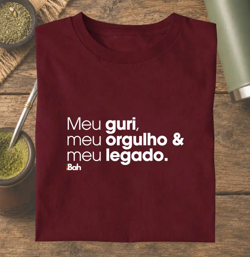 Meu guri, meu orgulho & meu legado