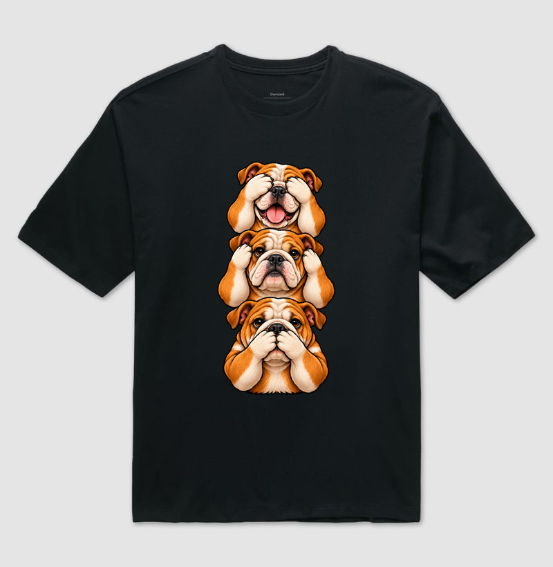 Ver, Ouvir e Falar versão Bulldog (minimal) - Camiseta Oversized