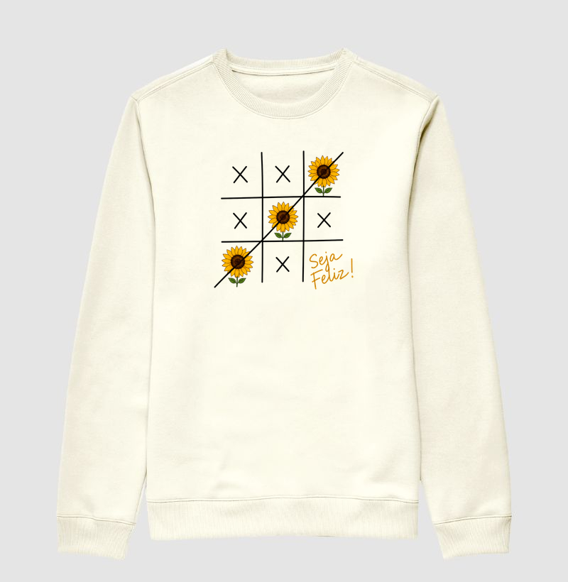 Camiseta Seja Feliz Girassol - Suéter Moletom