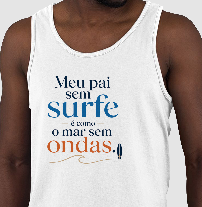 Meu pai sem Surfe (Regata)