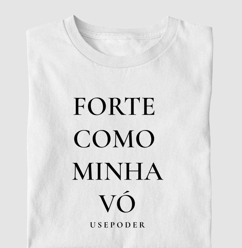 Forte como Minha Vó