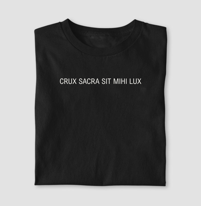 Camiseta | CRUX SACRA SIT MIHI LUX