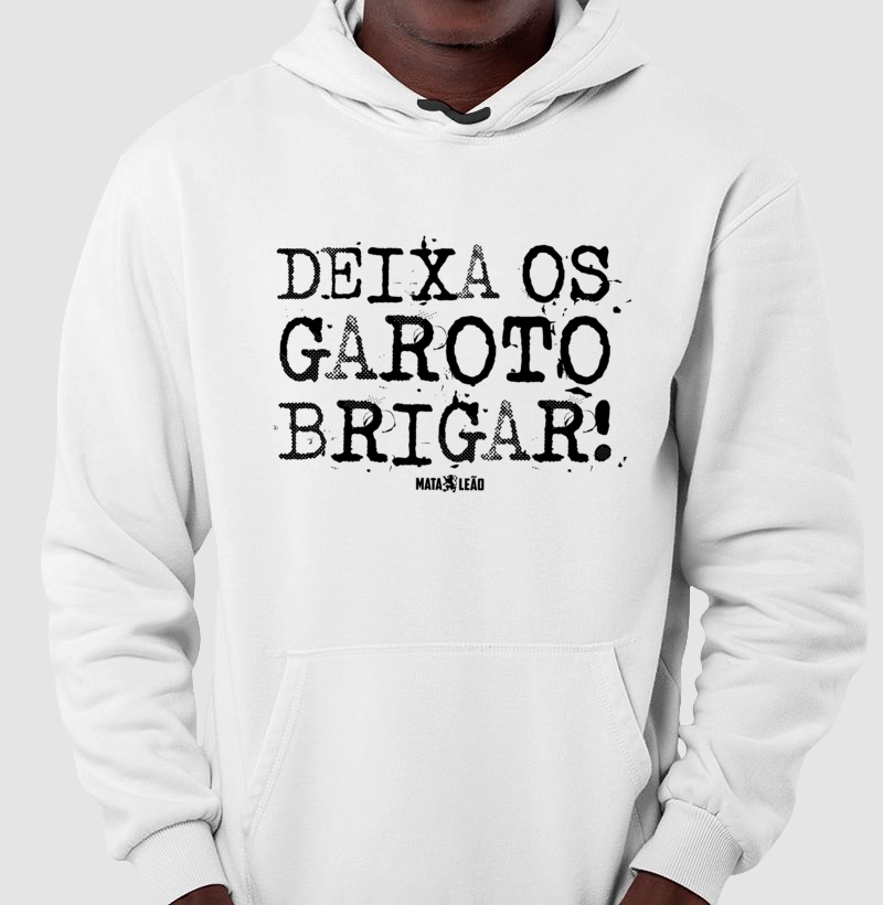 Moletom Deixa os Garoto