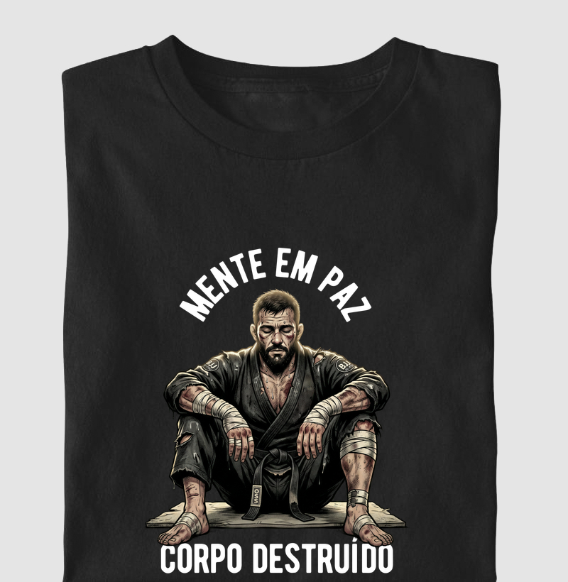 Mente em paz, corpo destruído