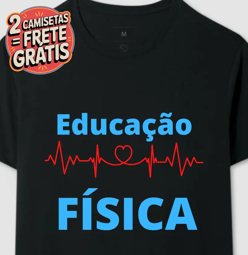 Camiseta Educação Física