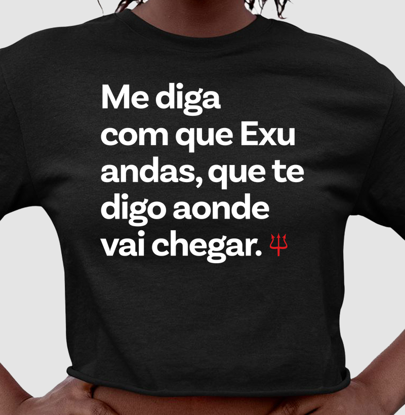 ME DIGA COM QUE EXU ANDAS