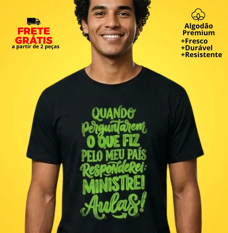 Camiseta o que fiz pelo meu país