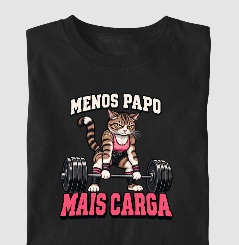 menos papo, mais carga