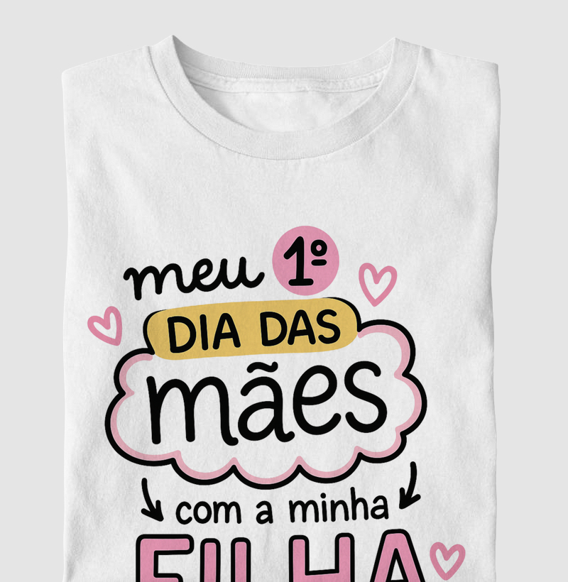 Meu 1º dia das mães com minha filha