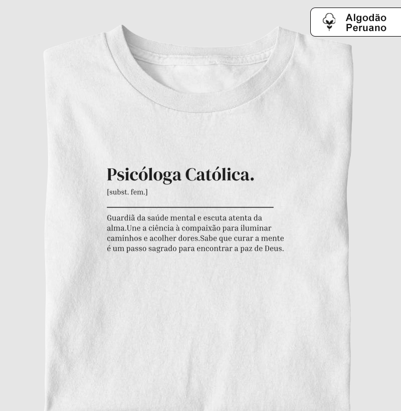Psicóloga Católica - Dicionário - Algodão Peruano
