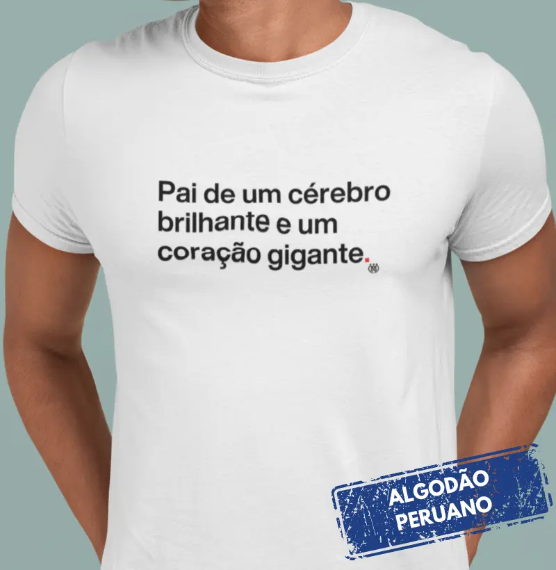 Pai de um cérebro brilhante e um coração gigante - Premium