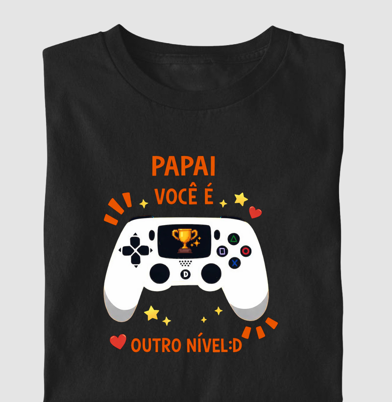 Papai é outro Nível