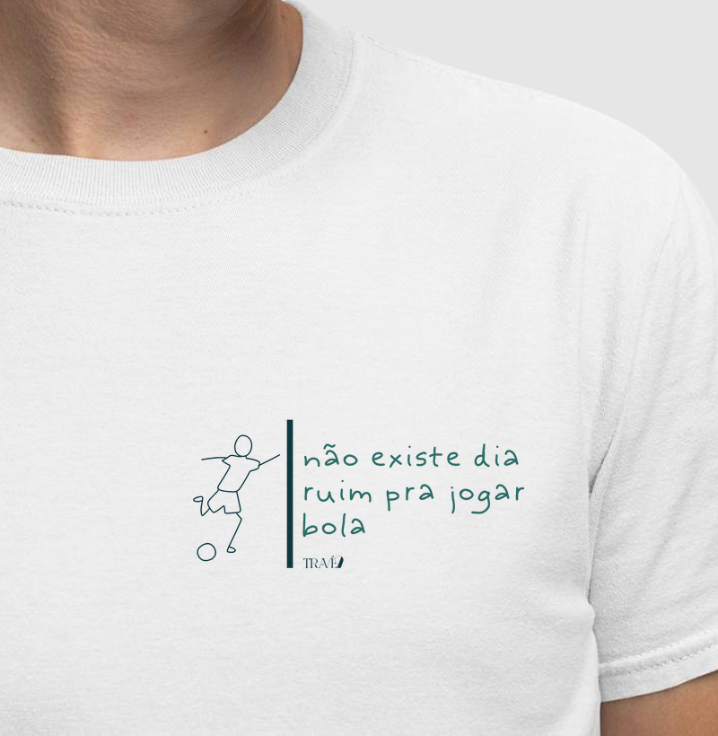 Não existe dia ruim pra jogar bola