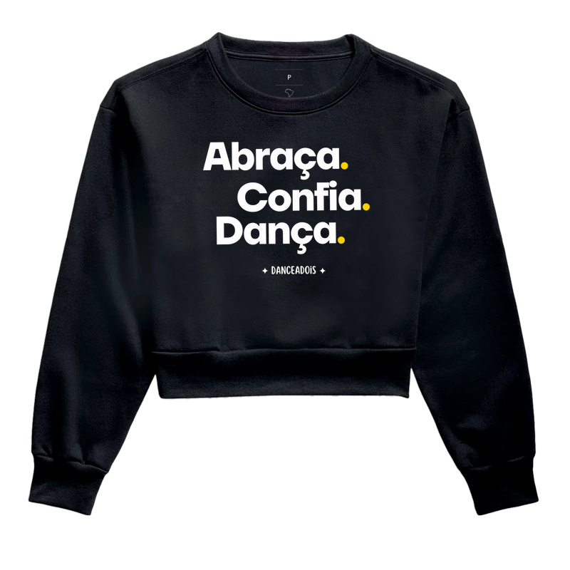 Abraça. Confia. Dança.