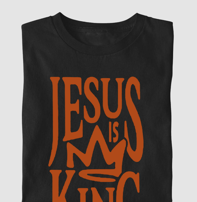 Camiseta - Jesus is King