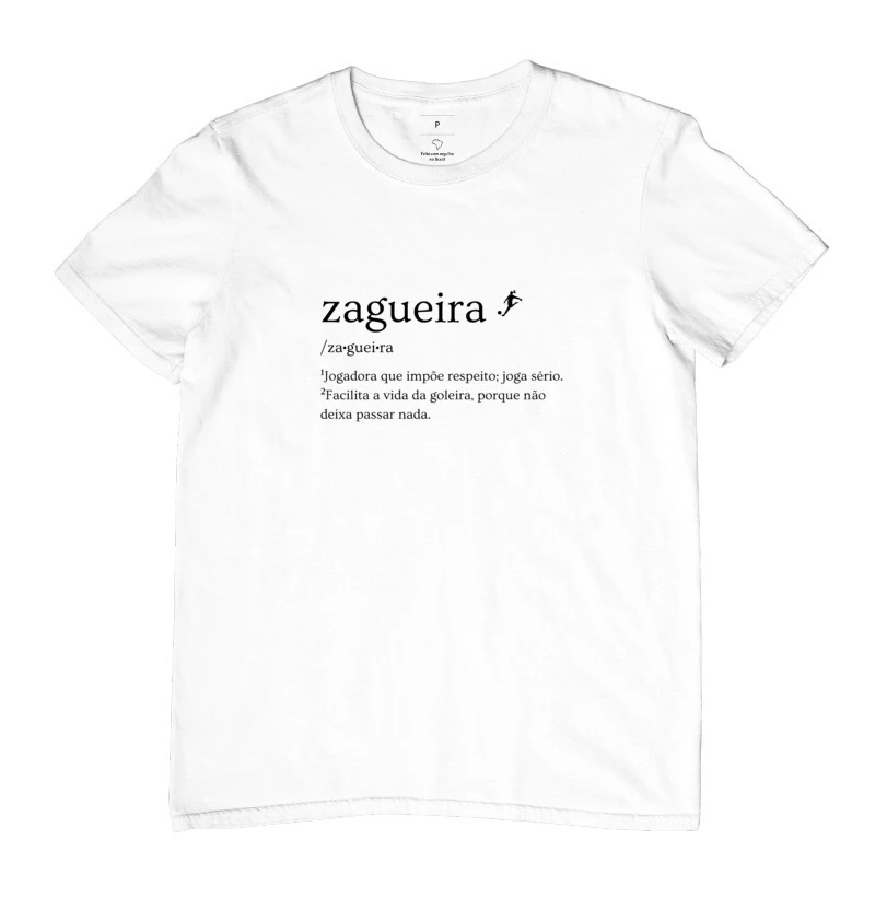 Camiseta Zagueira