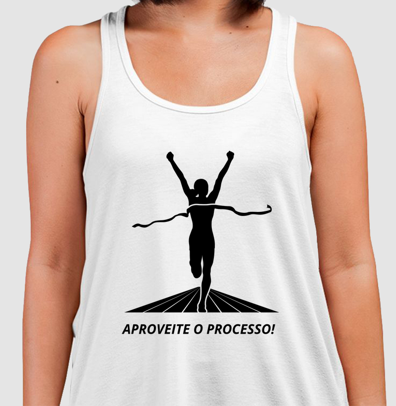 Aproveite o processo!