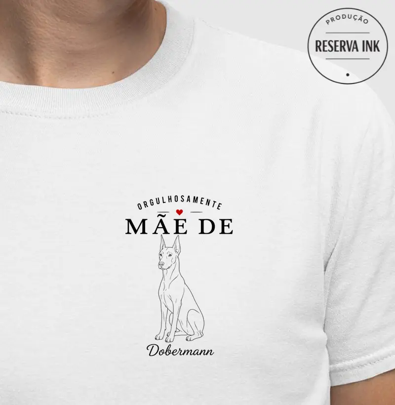 Orgulhosamente Mãe de Dobermann