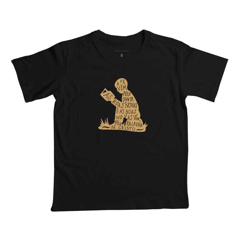 Camiseta Infantil A fé vem pelo Ouvir - Camiseta Infantil